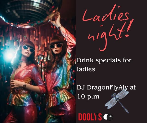 Dooly's Miramichi Ladies Night Nov 4th